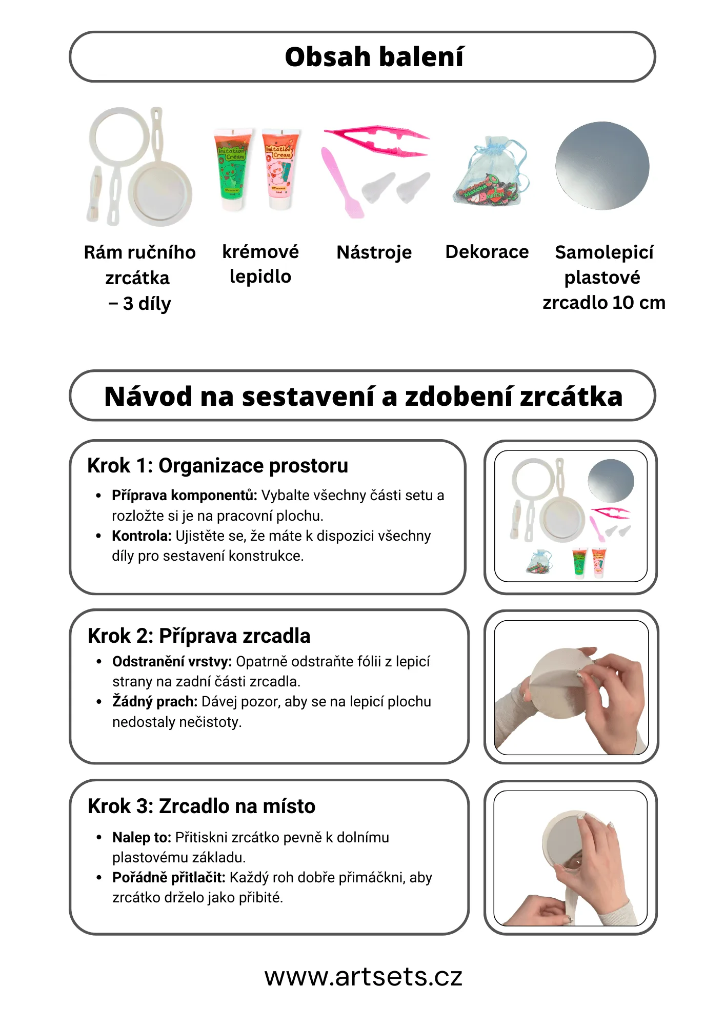 Instrukce pro tvorbu zrcadla – kroky 1